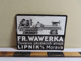 František Wawerka's sign