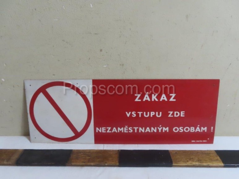 Information sign: No entry 