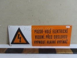 Information sign: Bare power lines